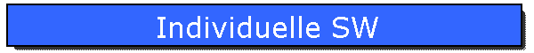 Individuelle SW